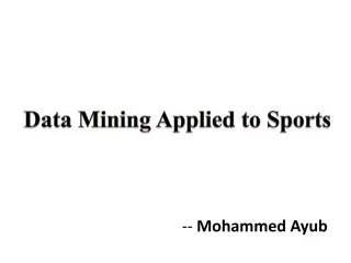 Evolution of Data Mining in Sports Industry