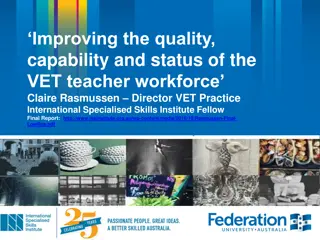 Improving VET Teacher Workforce Quality and Capability