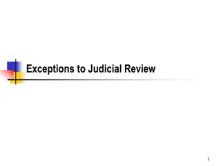 Exceptions to Judicial Review