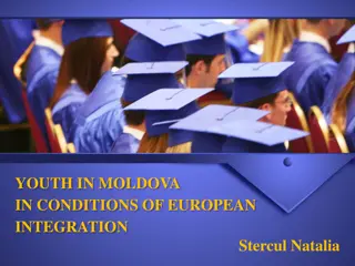 Youth in Moldova: European Integration & Opportunities