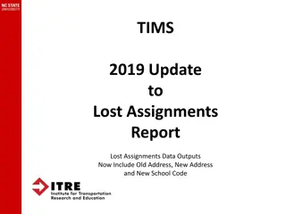 TIMS 2019 Update to Lost Assignments Report Outputs