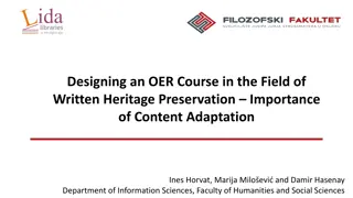 Designing an OER Course: Content Adaptation in Written Heritage Preservation