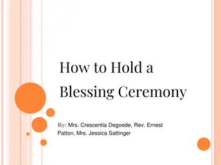 How to Hold a Blessing Ceremony