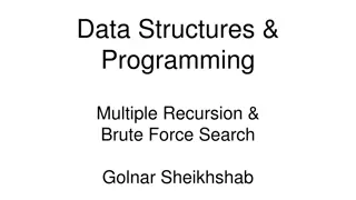 Exploring Recursive Solutions and Brute Force Search