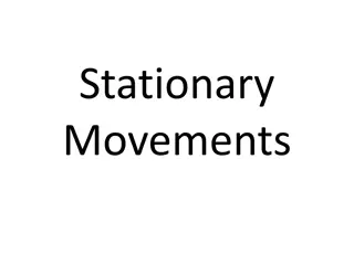 Stationary  Movements