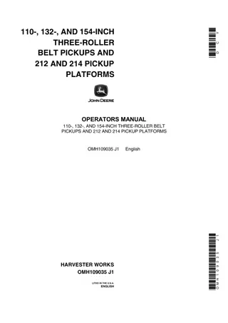 John Deere 110- 132- and 154-Inch Three-Roller Belt Pickups and 212 and 214 Pickup Platforms Operator’s Manual Instant Download (Publication No.OMH109035)