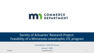 Feasibility of Catastrophic LTC Program in Minnesota