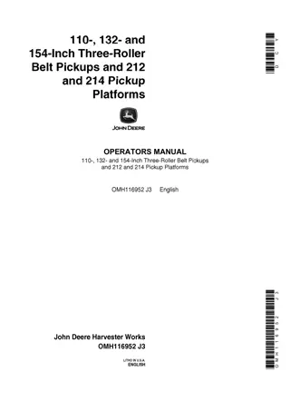 John Deere 110- 132- and 154-Inch Three-Roller Belt Pickups and 212 and 214 Pickup Platforms Operator’s Manual Instant Download (Publication No.OMH116952)