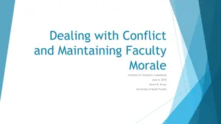 Dealing with Conflict and Maintaining Faculty Morale