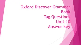 Oxford Discover Grammar Book Tag Questions Answer Key