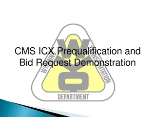 Demonstration of Prequalification Process for Bid Requests