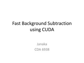 Fast Background Subtraction Using CUDA: Accelerating Foreground Detection