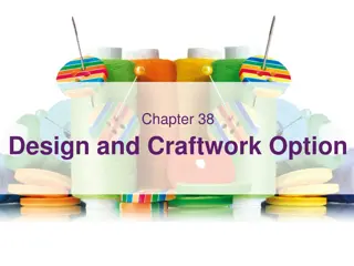 Design and Craftwork Option