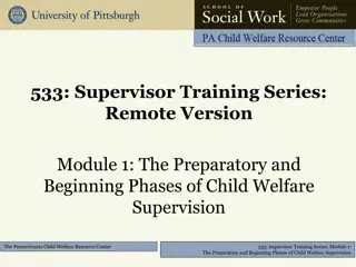 Supervisor Training Series: Remote Version Module 1 - Child Welfare Supervision