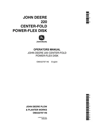 John Deere 220 Center-Fold Power-Flex Disk Operator’s Manual Instant Download (Publication No.OMA32797)