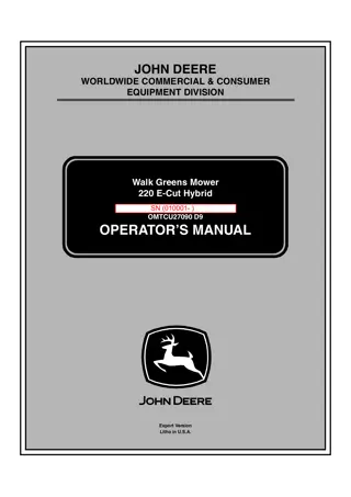 John Deere 220 E-Cut Hybrid Walk Greens Mower Operator’s Manual Instant Download (PIN010001-) (Publication No.OMTCU27090)