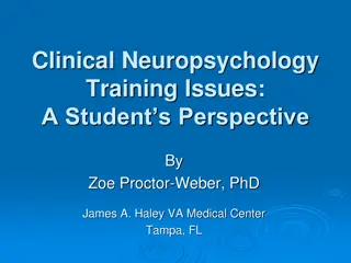 Clinical Neuropsychology Training: A Student's Perspective