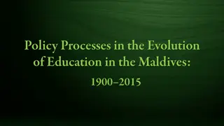 Analyzing Education Policy Reforms in Maldives 1900-2015