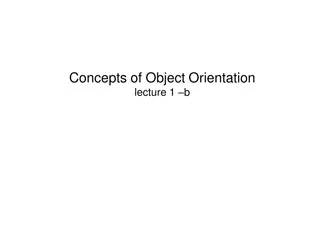 Concepts of Object Orientation