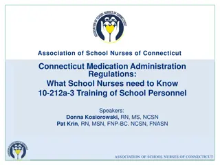 Connecticut School Nurses Medication Administration Regulations