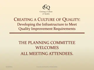 Developing Infrastructure to Meet Quality Improvement Requirements