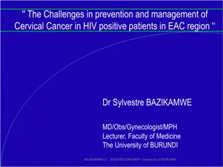 Challenges in prevention and management of Cervical Cancer in HIV positive patients