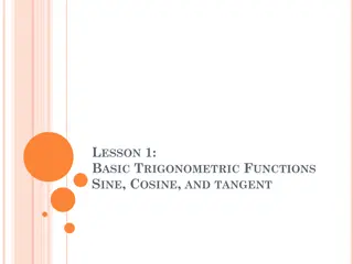 Basic Trigonometric Functions: Sine, Cosine, and Tangent