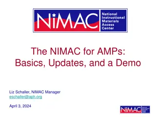 Overview of NIMAC for AMPs: Basics, Updates, and Demo