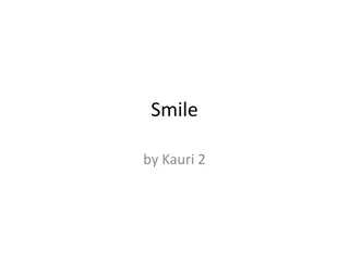 Smile by Kauri 2: An Interactive Visual Journey