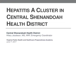 Hepatitis A Cluster in Central Shenandoah Health District Investigation