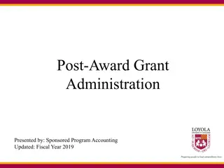 Sponsored Program Accounting: Post-Award Grant Administration Overview