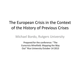 Analyzing European Crisis in Historical Context