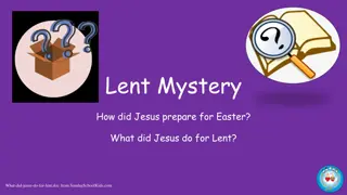 Lent Mystery