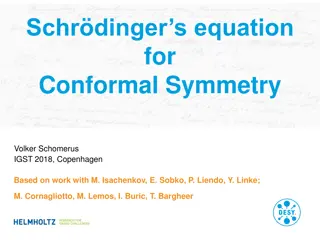 Schrödinger's Equation for Conformal Symmetry