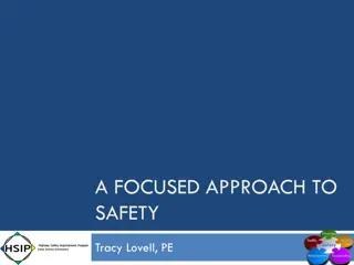 Focused Approach to Transportation Safety