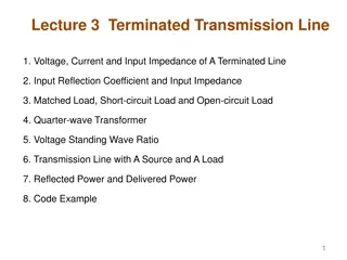 Lecture 3  Terminated Transmission Line