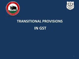 Transitional Provisions in GST