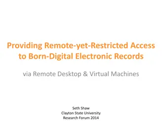 Remote Access to Born-Digital Records via Virtual Machines