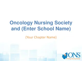 Discover Oncology Nursing Society and School Opportunities