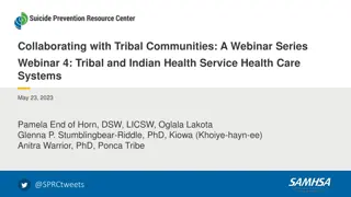 Collaborating with Tribal Communities: A Webinar Series – Tribal and Indian Health Service Health Care Systems