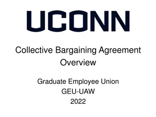 Collective Bargaining Agreement Overview for Graduate Employee Union 2022