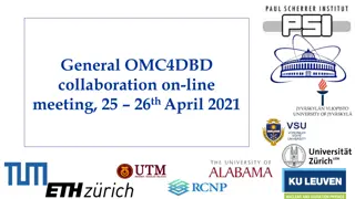 General OMC4DBD Collaboration Online Meeting - Round Table Q&A