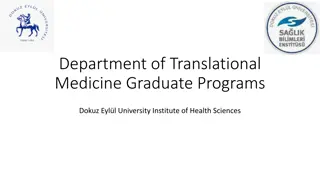 Department of Translational Medicine at Dokuz Eylül University