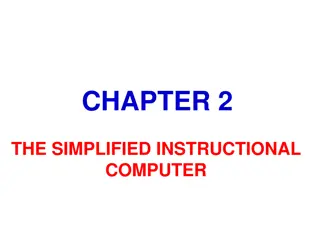 The Simplified Instructional Computer - Overview of SIC Machine