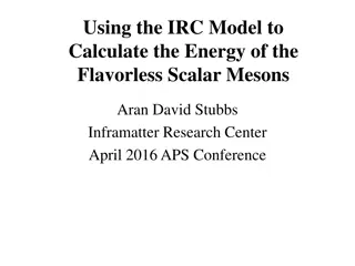 Calculating Energy of Scalar Mesons Using IRC Model