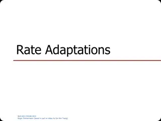 Rate Adaptations in Network Communication