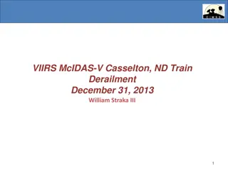 Train Derailment and Fire in Casselton, ND - December 31, 2013