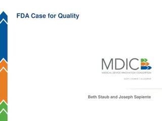 FDA Case for Quality