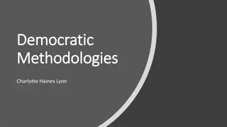 Democratic Methodologies