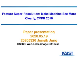 Enhancing Image Clarity with Feature Super-Resolution